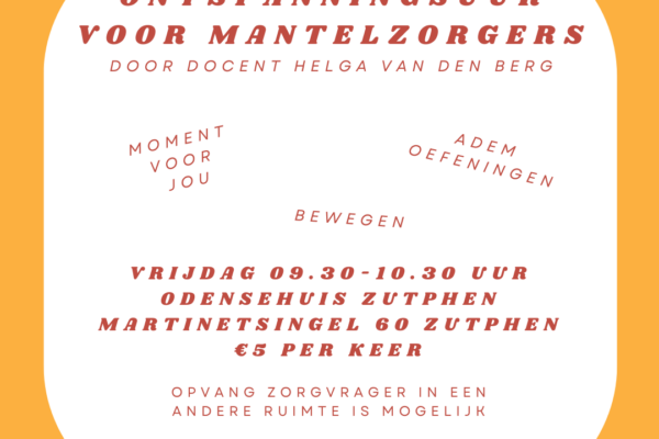 Ontspanningsuur voor mantelzorgers Odensehuis Zutphen